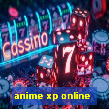 anime xp online